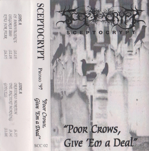Sceptocrypt : Poor Crows, Give'em a Deal